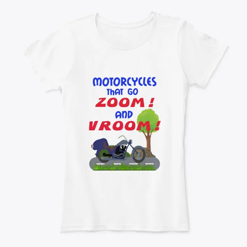 Zoom and Vroom Motorcycle Shirt